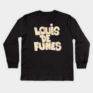 Remembering a Comedy Legend: Louis de Funès Kids Long Sleeve T-Shirt